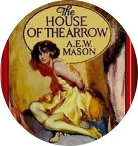 The House Of The Arrow A.E.W. MASON MP3 (LESEN) CD MYSTERY - Bild 1 von 1