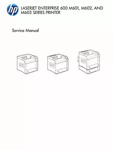 HP Color LaserJet Enterprise 600 M601 / M602 / M603 Service Manual - Picture 1 of 1