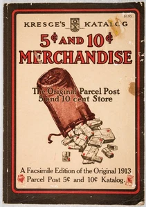 1913 KRESGE'S CATALOG 5c & 10c MERCHANDISE 1975 REPRINT 130pgs 10x7 B710 - Bild 1 von 3