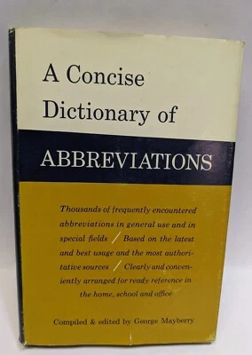 George MAYBERRY / A Concise Dictionary of Abbreviations First Edition 1961 - Image 1 of 4