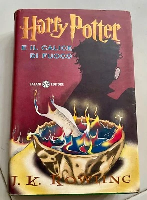 HARRY POTTER E IL CALICE DI FUOCO, Rowling - Prima Edizione e Prima Stampa 2001 - Immagine 1 di 4
