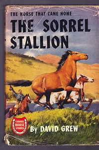 The Sorrel Stallion, David Grew, 1951 HC/DJ - Picture 1 of 8