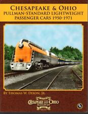 C&OHS Issue #33 – Chesapeake & Ohio Pullman-Standard Lightweight Passenger Cars