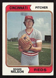 Roger Nelson 1974 Topps #491 Cincinnati Reds VG-EX {0512