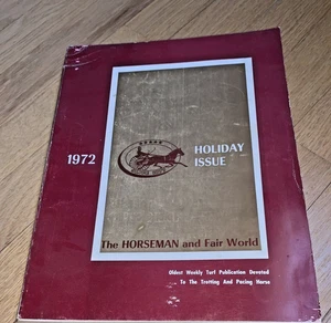 1972 THE HORSEMAN AND FAIR WORLD Holiday Magazine 362 Pages HARNESS RACING - Picture 1 of 11