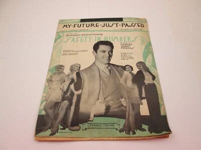 Vintage 1930 Sheet Music My Future Just Passed Safety In Numbers - Image 1 of 4