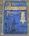 History Of The Grand Army Of The Republic By Beath - Gar