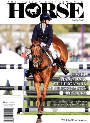 Horse Magazine Australian Performance - Issue Jul-Aug 2025/ HAZEL SHANNON & - Image 1 of 3