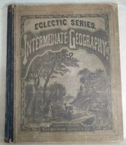 Eclectic Series Intermediate Geography No. 2 Ohio Edition 1881 HC COLOR Maps - Picture 1 of 12