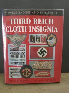 THIRD REICH CLOTH INSIGNIA Service Badges And Emblems I WII Hardcover Book - Picture 1 of 7