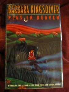 Barbara Kingsolver - PIGS IN HEAVEN - 1st - Foto 1 di 1