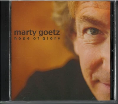 Marty Goetz Hope of Glory CD 14 Track Christian Gospel Music 2007 Foto 1 de 3