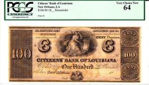 New Orleans, LA- Citizens' Bank of Louisiana $100 PCGS Very Choice New 64 - Picture 1 of 1