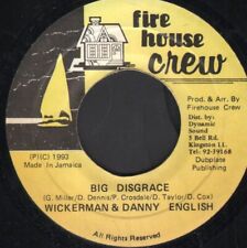 Wickerman & Danny English Big Disgrace 7" vinyl Jamaica Firehouse Crew 1993