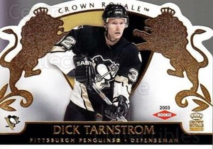 2002-03 Crown Royale #133 Dick Tarnstrom