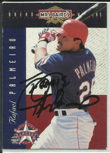 2001 Mrs Baird's Breadwinners #4 Rafael Palmeiro IP Auto hand signed RANGERS O’s