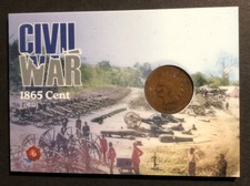 2023 Historic Autographs Civil War Authentic 1865 One Cent Penny Coin Card 1/91