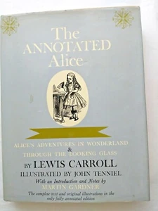 The Annotated Alice By Lewis Carroll Hardback C. 1960 Vintage Fist Edition - Picture 1 of 7