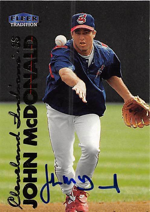 John McDonald autographed Baseball Card (Indians) 1999 Fleer Tradition #U-43 - Image 1 of 1