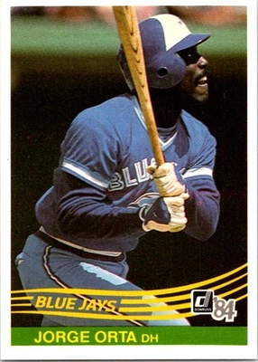 Jorge Orta 1984 Donruss #317 Toronto Blue Jays - Image 1 of 2