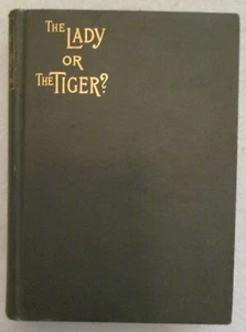 "The Lady, or the Tiger and Other Stories" by Frank R. Stockton - 1885 - Picture 1 of 15
