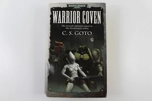 Warrior Coven by C. S. Death Watch Series Book 2 Goto Warhammer 40K 2006 MMPB - Picture 1 of 11