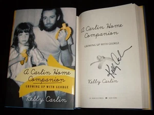 Kelly Carlin signed A Carlin Home Companion 1st printing HC book George Carlin - Picture 1 of 1