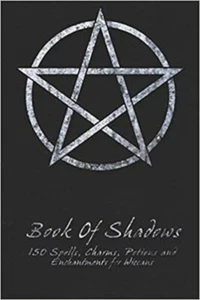 Book Of Shadows 150 Spells Charms Potions And Enchantments For Wiccans Witches - Picture 1 of 1