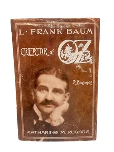 Creator of Oz A Biography L. Frank Baum Book Katharine Rogers Wizard Author HC - Picture 1 of 15
