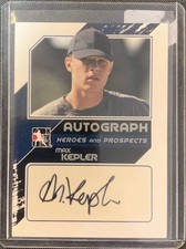 2011 In The Game Heroes And Prospects Max Kepler Autograph Silver Version