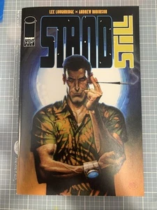 Stand Still #1 - Image Comics - Lee Loughridge y Andrew Robinson casi nuevo - Imagen 1 de 2