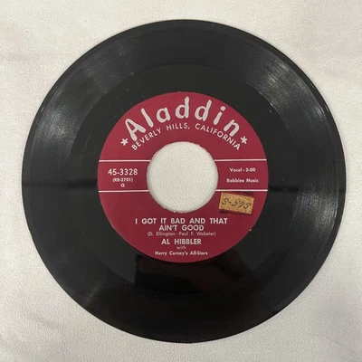 AL HIBBLER 45 RPM - I got it Bad and that Ain't Good - Don’t Take Your Love - Image 1 of 4