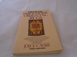 Official Price Guide Oriental Rugs Joyce Ware First Edition 1st Paperback Book - Picture 1 of 1