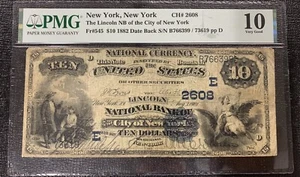 1882 National LINCOLN NATIONAL BANK NEW YORK $10 PMG 10 Date Back 948736-39 - Bild 1 von 2