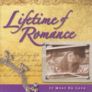 Lifetime of Romance: It Must Be Love [CD] [*READ*, VERY GOOD] - Picture 1 of 1