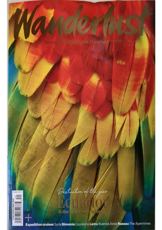WANDERLUST (UK) MAGAZINE - ISSUE 40, 2025 - DESTINATION OF THE YEAR ECUADOR - Image 1 of 1