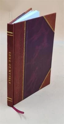 Song Of Myself .. [By] Walt Whitman ... 1904 By Whitman, Walt, [Leather Bound] Foto 1 de 4