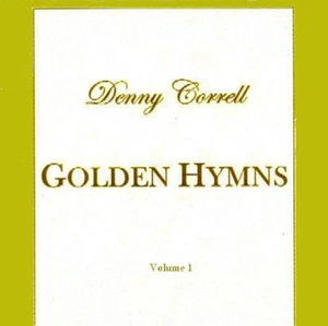 Golden Hymns by Denny Correll - CD - Picture 1 of 1