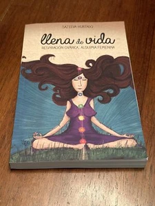 Llena De Vida: Respiración Ovárica, Alquimia Femenina (Spanish Edition) - Picture 1 of 3