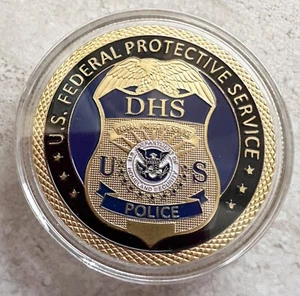 U S Federal Protective Service Police Dept of Home land Security Challenge Coin - Picture 1 of 3