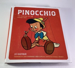 Pinocchio: The Making of the Disney Epic J.B. Kaufman 1st Ed, 2nd Print Hardback - Picture 1 of 9