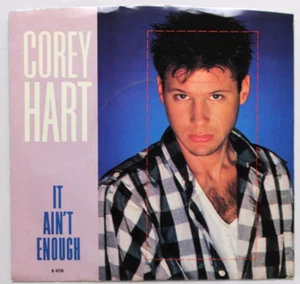 COREY HART IT AIN'T ENOUGH / ARABY 45 7" SINGLE & PICTURE SLEEVE - Picture 1 of 2