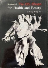 TAI-CHI CHUAN FOR HEALTH AND BEAUTY - YANG MING-SHI 1976 SOFTBACK BOOK EXCELLENT