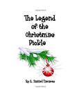 The Legend of the Christmas Pickle, Tavares, Anthony