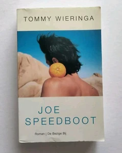 Joe Speedboot Tommy Wieringa In Dutch Language Paperback  - Picture 1 of 13