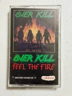 Over Kill Feel the Fire Cassette Tape Original 1987 Megaforce Carol OverKill - Image 1 of 4