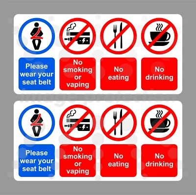 VISION SIGNS No Smoking Vaping Drinking Eating Please Wear Your Seat Belt Sticker Car Taxi x2