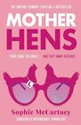 Mother Hens: The Sunday Times Number One Bestselling Fiction Deb