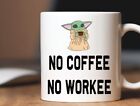 Yoda No Coffee No Workee Funny Cup Mug Gift Novelty Birthday Christmas Present