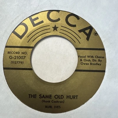 BURL IVES - THE SAME OLD HURT 7" Vinyl Single EX CONDITION USA - Image 1 of 2